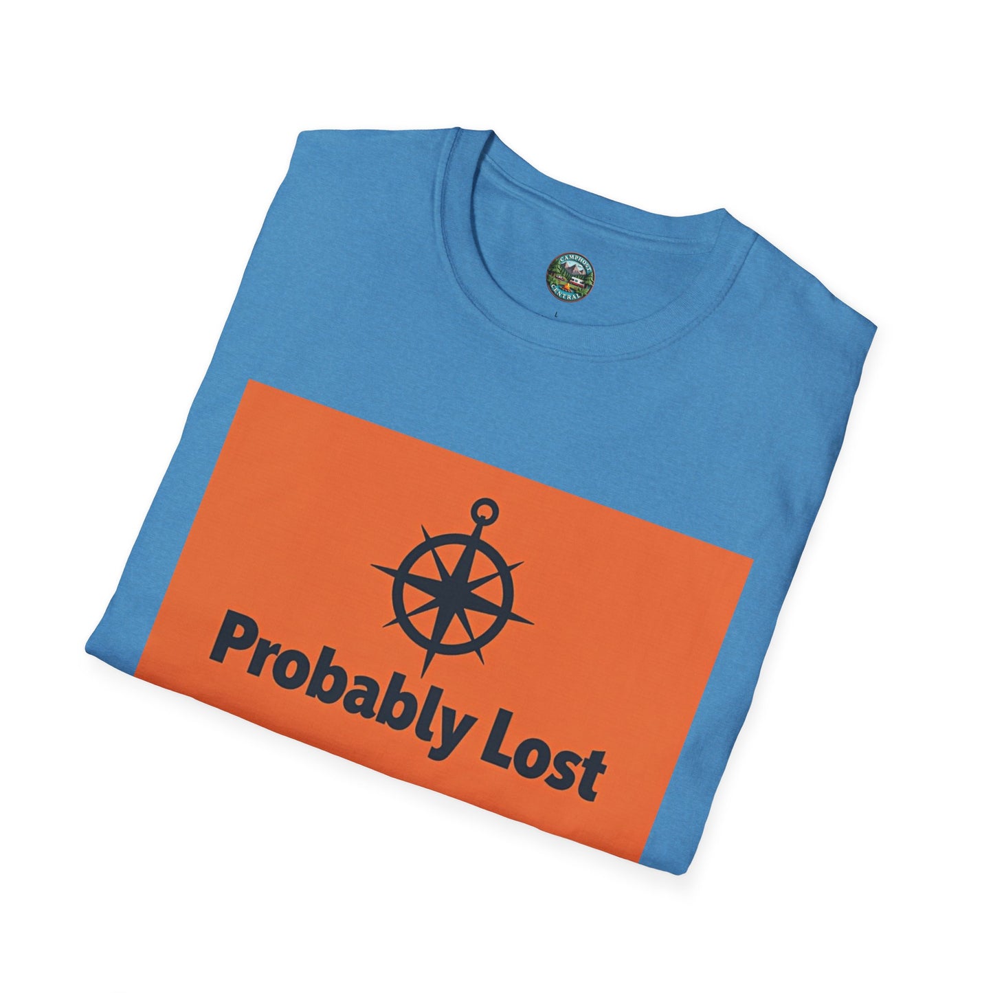 Probably Lost Unisex Softstyle T-Shirt, Funny Nautical Tee, Gift for Sailors, Travel Enthusiasts, Adventure Humor Shirt