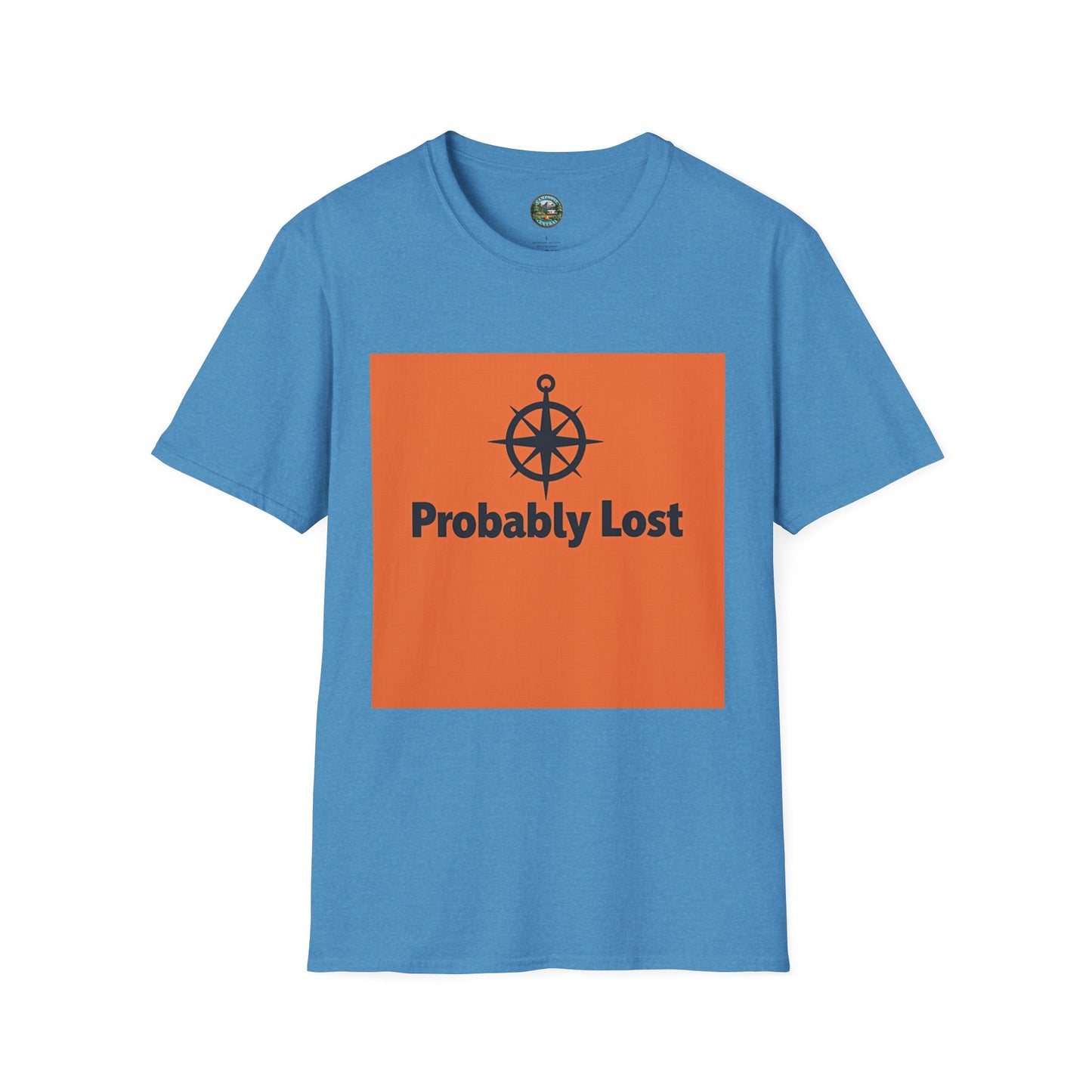 Probably Lost Unisex Softstyle T-Shirt, Funny Nautical Tee, Gift for Sailors, Travel Enthusiasts, Adventure Humor Shirt