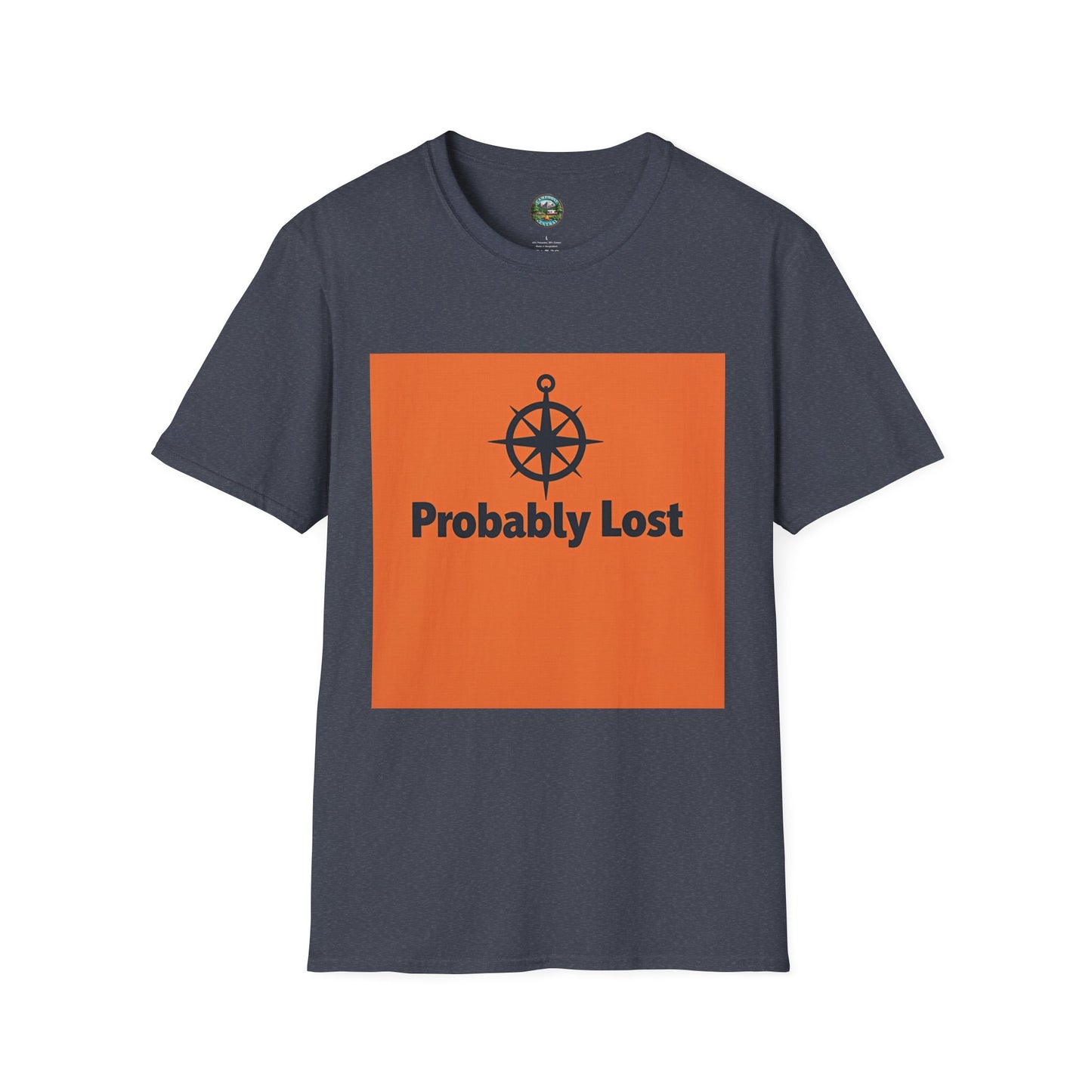 Probably Lost Unisex Softstyle T-Shirt, Funny Nautical Tee, Gift for Sailors, Travel Enthusiasts, Adventure Humor Shirt